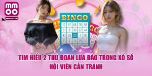 Tìm Hiểu 2 Thủ Đoạn Lừa Đảo Trong Xổ Số Hội Viên Cần Tránh